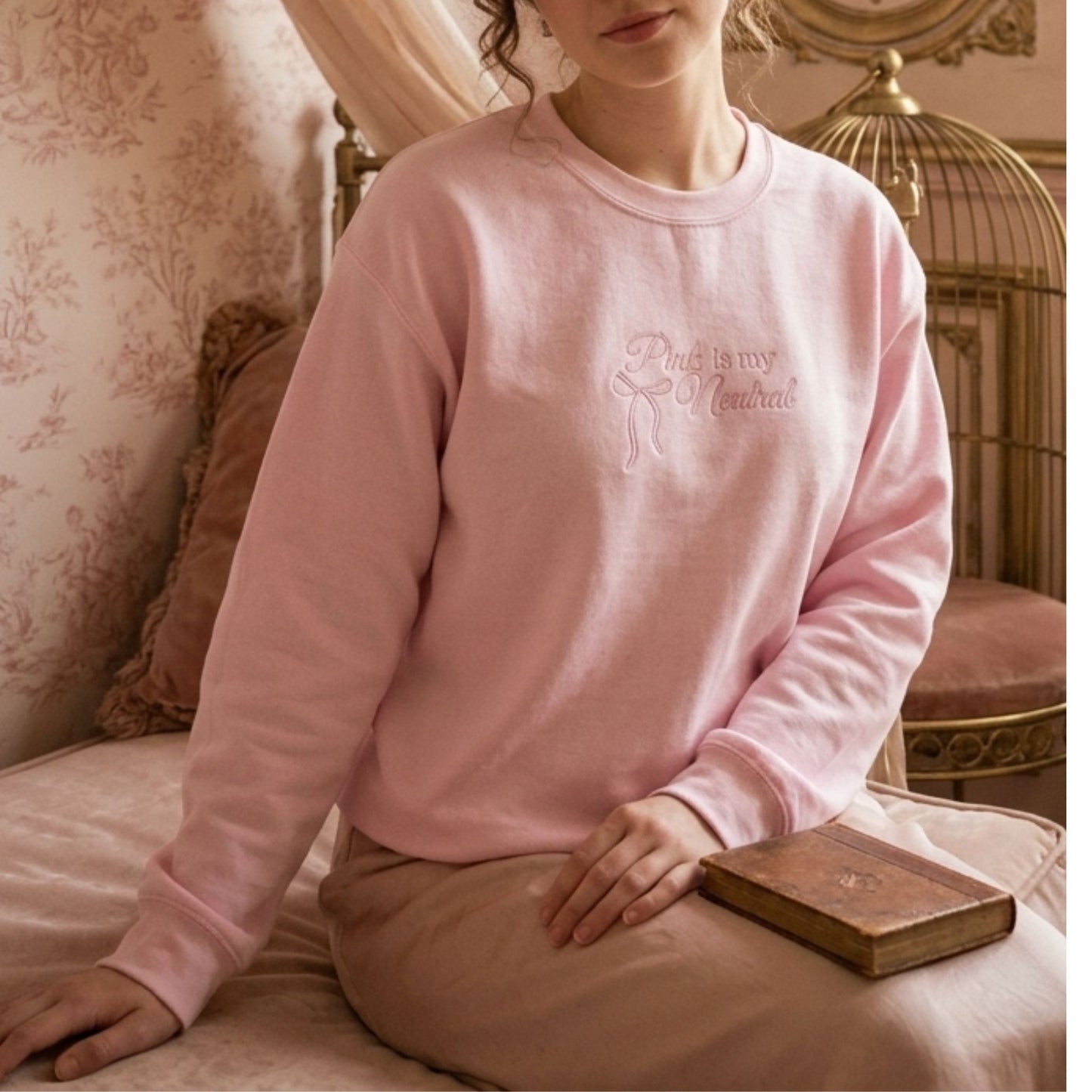 Pink is my Neutral Sweatshirt